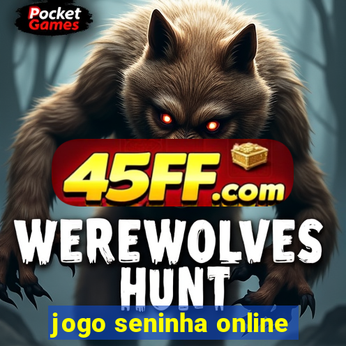 jogo seninha online